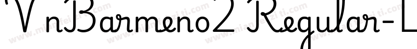 VnBarmeno2 Regular字体转换